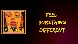 Bea Miller & Aminé - FEEL SOMETHING DIFFERENT (Lyrics)