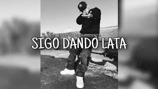 "Sigo Dando Lata" Base De Rap Tumbado Instrumental Callejero Beat [Uso Libre]