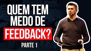 Quem tem medo de Feedback? | Ricardo Basaglia #carreira e #liderança