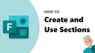 How to create and use Sections in Microsoft Forms