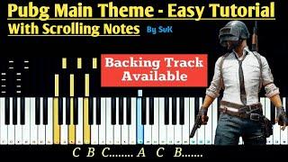 PUBG theme on piano with notes | Easy tutorial | Cover | SvK