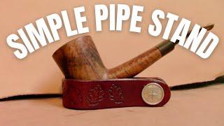Make a Pipe Stand in 2 Minutes - Easy Leather Gift Project