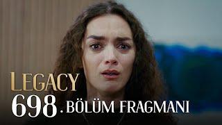 Emanet 698. Bölüm Fragmanı | Legacy Episode 698 Promo