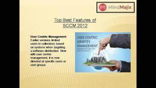 Best Features of SCCM 2012 | Mindmajix