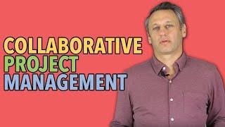 COLLABORATIVE Project Management