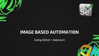 Screenshot of whole webpage with Selenium || Image based automation || AShot Selenium