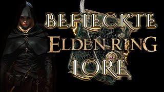 Die Lore der Befleckten | Elden Ring Starterklassen Lore auf Deutsch