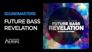 Future Bass REVELATION - Massive Presets