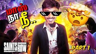 This Game Soo GOOD (Saints Row IV) Man of ACTION Part 1  - Sharp Tamil Gaming