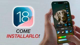 COME INSTALLARE E PROVARE IOS 18 BETA!