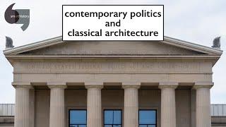 Contemporary politics and classical architecture