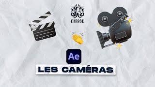 Comprendre les caméras dans After Effects