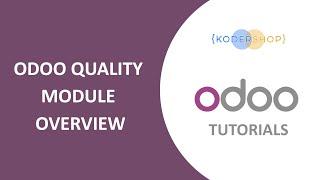 Odoo Quality Module Overview | Odoo Quality