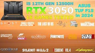 ASUS TUF Gaming F15 : i5 12th Gen RTX 3050 - Test in 16 Games