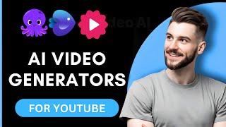 Top 3 Best AI video Generators for YouTube in 2024