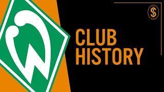 SV Werder Bremen | Club History