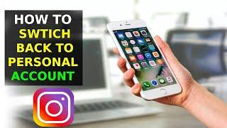 How To Switch Back To Personal Account on Instagram (2023)