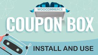 WooCommerce Coupon Box - Install and Use