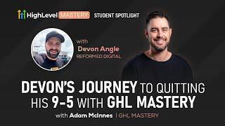 GHL Mastery Student Spotlight - Devon Angle
