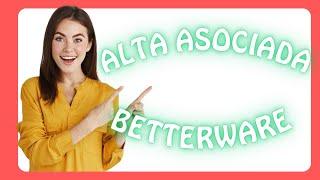 Como dar de ALTA a una asociada en Betterware EN 5 MINUTOS ⤴️| 2025 #BETTERWARE