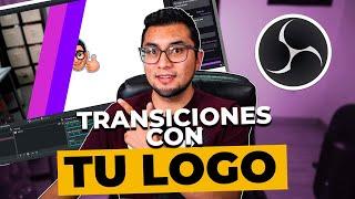 Cómo crear TRANSICIONES CON TU LOGO en OBS Fácil y Rápido - Stinger OBS