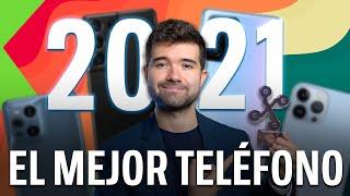 EL MEJOR TELÉFONO MÓVIL DE 2021