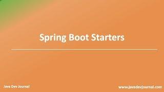 What are Spring Boot Starters?