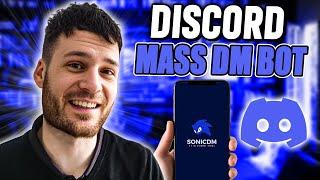 Discord Mass DM | Sending 100K DMS daily with SonicDM (2024)