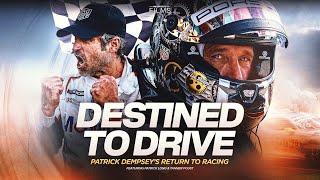 DESTINED TO DRIVE: PATRICK DEMPSEY’S RETURN TO RACING | Official Trailer | FOX Sports Films