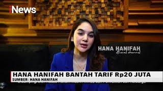 Terjerat Kasus Prostitusi, Hana Hanifah Lakukan Klarifikasi - Special Report 24/07