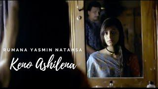 Keno Ashilena l Rumana Yasmin Natasha (Musical Film)