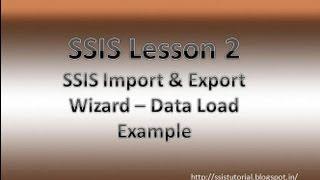 SSIS Lesson 2 - Load data from excel file into sql server table