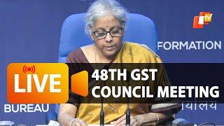  LIVE | Press Conference by Finance Minister Nirmala Sitharaman Post 48th GST Council Meeting