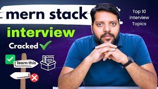 Top 10 MERN Stack Interview TOPIC, MERN STACK INTERVIEW TOPIC to Know in 2025