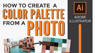 How to Create a Color Palette from a Photo in Adobe Illustrator