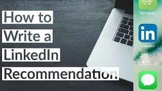 How to Write a LinkedIn Recommendation 2020