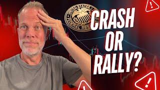 Stock Market Crash or Rally After the Fed?