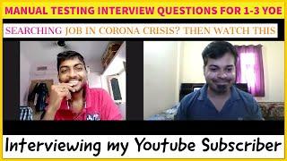Manual Testing Interview Questions for 1-3 YOE | Interviewing my Subscriber