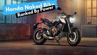 Honda Naked Bike Ranked By Power