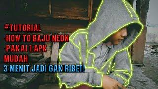 TUTORIAL|Cara Membuat Baju Neon Dengan Mudah Woi!|PicsArt Editor