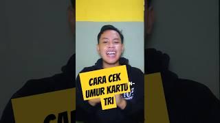 Cara Cek Umur Kartu Tri apa kartu baru / lama #tri25gb25ribuhilang #kuotagratistri #pakettrimurah