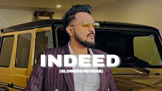 Indeed-cheema y remix song (slow+reverb) by kahlon music  use headphones