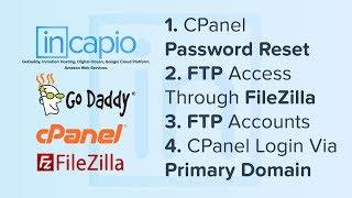 FTP Accounts In cPanel - Connect, Upload | GoDaddy 2018. Reset cPanel Password.