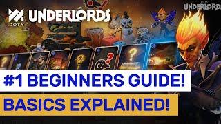 Best Beginners Guide To Underlords! Basics Explained! | Part. 1