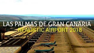 Unmatched ATC 2018 | Las palmas De Gran Canaria new Realistic airport | Film on Unmatched