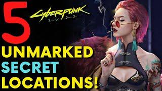 Cyberpunk 2077 - 5 Secret Locations! | Hidden Gems (Locations & Guide)