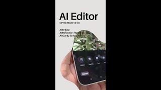 OPPO Reno13 5G – AI Editor #shorts