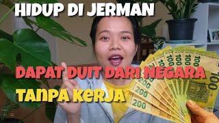 TINGGAL DI JERMAN DAPAT UANG DARI NEGARA TANPA KERJA? | INI FAKTANYA | no clickbait