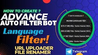 Auto Filter BOT with Language Filter, URL BOT, File Renamer BOT Kaise bnaate h , Telegram Bot