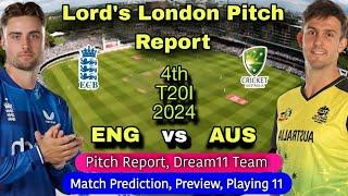 ENG vs AUS 2024 - 4th ODI Match Prediction Dream11 | The Lord's London Pitch Report | Live